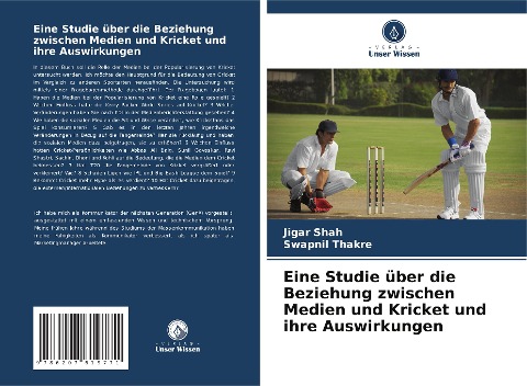 Eine Studie über die Beziehung zwischen Medien und Kricket und ihre Auswirkungen - Jigar Shah, Swapnil Thakre