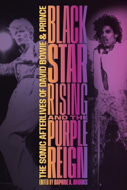 Blackstar Rising and the Purple Reign - 