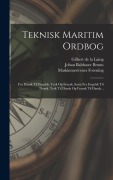 Cover-Bild zum Titel 'Teknisk Maritim Ordbog' von 'Johan Balthaser Bruun'