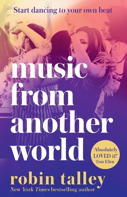 Music From Another World - Robin Talley