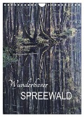 Wunderbarer Spreewald (Wandkalender 2025 DIN A4 hoch), CALVENDO Monatskalender - Anette/Thomas Jäger