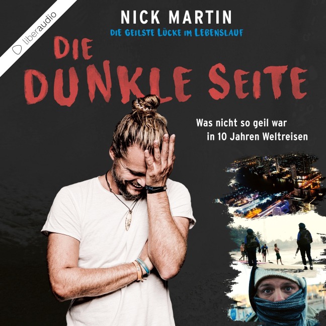 Die geilste Lücke im Lebenslauf - Die dunkle Seite - Nick Martin, Anita Vetter