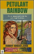 Cover-Bild zum Titel 'Petulant Rainbow' von 'Herbert Howard Jones'