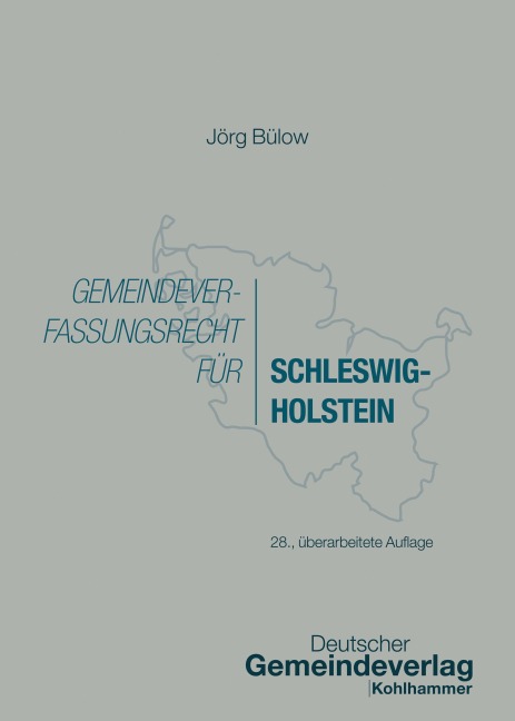 Gemeindeverfassungsrecht für Schleswig-Holstein - Jörg Bülow
