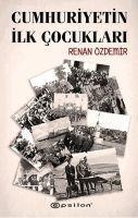 Cumhuriyetin Ilk Cocuklari - Renan Özdemir