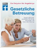Cover-Bild zum Titel 'Gesetzliche Betreuung. Ein Ratgeber für Angehörige' von 'Marina Engler, Kai Nitschke'