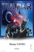 Cover-Bild zum Titel 'Tulpar' von 'Recep Cansu'