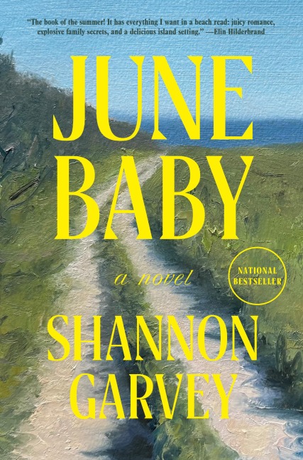 June Baby - Shannon Garvey
