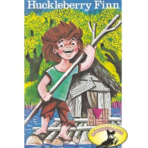 Mark Twain, Huckleberry Finn - Mark Twain