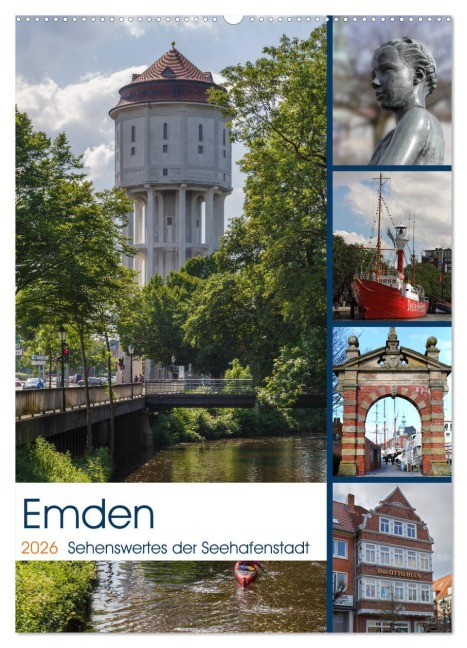 Emden - Sehenswertes der Seehafenstadt (Wandkalender 2026 DIN A2 hoch), CALVENDO Monatskalender - Rolf Pötsch