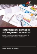 Informazioni contabili sui segmenti operativi - Júlia Alves E Souza
