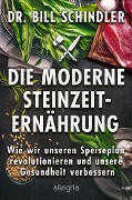 Cover-Bild zum Titel 'Die moderne Steinzeit-Ernährung' von 'Bill Schindler'
