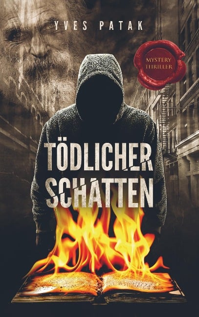 TÖDLICHER SCHATTEN - Yves Patak