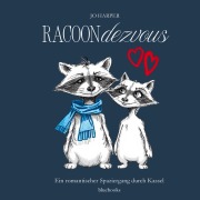 Cover-Bild zum Titel 'Racoondezvous' von 'Jo Harper'