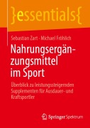 Cover-Bild zum Titel 'Nahrungsergänzungsmittel im Sport' von 'Sebastian Zart, Michael Fröhlich'