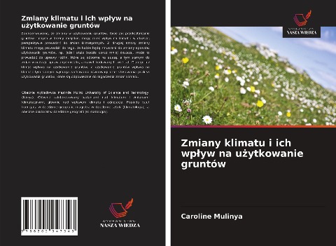 Zmiany klimatu i ich wp¿yw na u¿ytkowanie gruntów - Caroline Mulinya