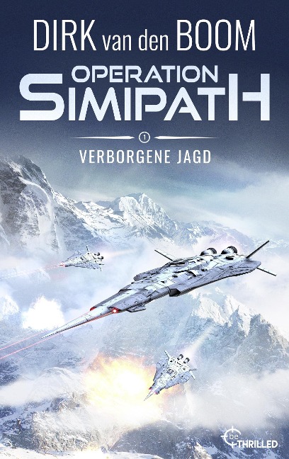Operation Simipath: Verborgene Jagd - Dirk Van Den Boom