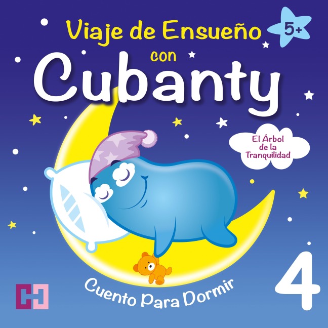 El Árbol de la Tranquilidad - Cuento para Dormir - Cubanty Kuscheltier, Cubanty Kuscheltier