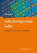 Cover-Bild zum Titel 'Fehlerkorrigierende Codes' von 'Olaf Manz'