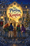 Cover-Bild zum Titel 'Das Phantom von Kempten' von 'Liam Neumann'