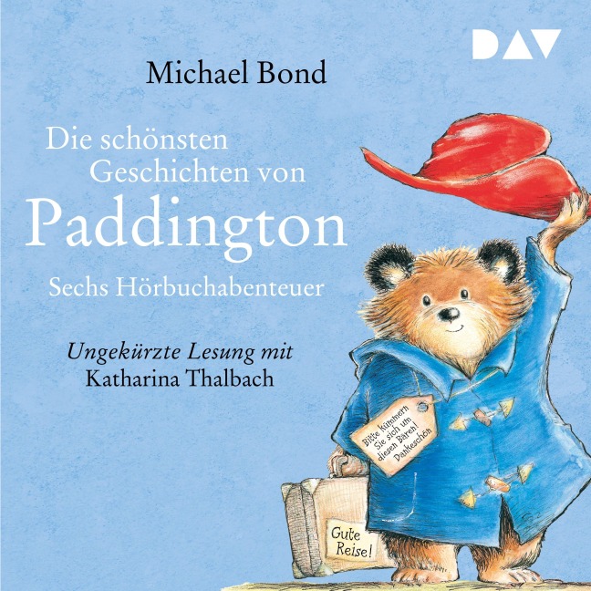 Die schönsten Geschichten von Paddington ¿ Sechs Hörbuchabenteuer - Michael Bond