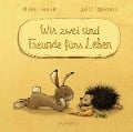 Cover-Bild zum Titel 'Wir zwei sind Freunde fürs Leben (Mini-Ausgabe)' von 'Michael Engler'
