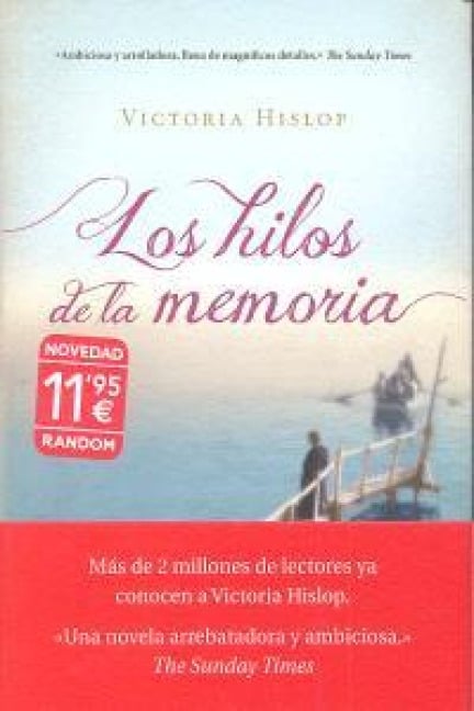 Los Hilos de la Memoria - Victoria Hislop