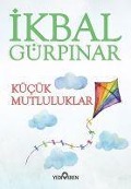 Cover-Bild zum Titel 'Kücük Mutluluklar' von 'Ikbal Gürpinar'
