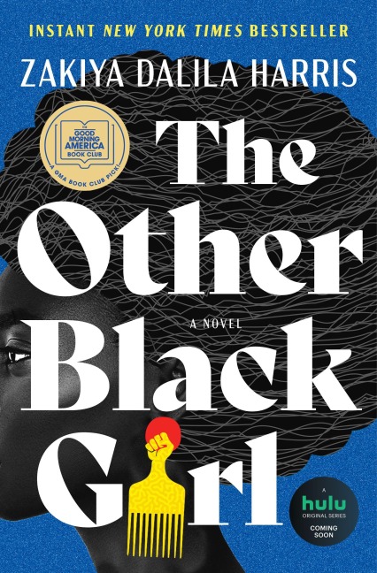 The Other Black Girl - Zakiya Dalila Harris