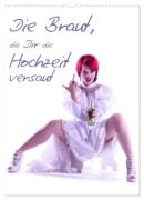 Cover-Bild zum Titel 'Die Braut, die Dir die Hochzeit versaut (Wandkalender 2026 DIN A2 hoch), CALVENDO Monatskalender' von 'Lichtgestalt Lichtgestalt'