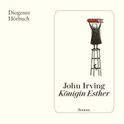 Cover-Bild zum Titel 'Königin Esther' von 'John Irving'