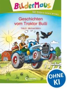 Cover-Bild zum Titel 'Bildermaus - Geschichten vom Traktor Bulli' von 'Thilo'