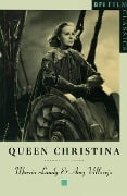 Cover-Bild zum Titel 'Queen Christina' von 'Marcia Landy, Amy Villarejo'