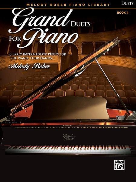 Grand Duets for Piano, Bk 4 - Melody Bober