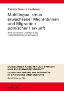 Cover-Bild zum Titel 'Multilingualismus erwachsener Migrantinnen und Migranten polnischer Herkunft' von 'Patrizia Danuta Kleebauer'