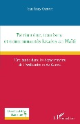 Cover-Bild zum Titel 'Patrimoine, tourisme et communautés locales en Haïti' von 'Gustave'
