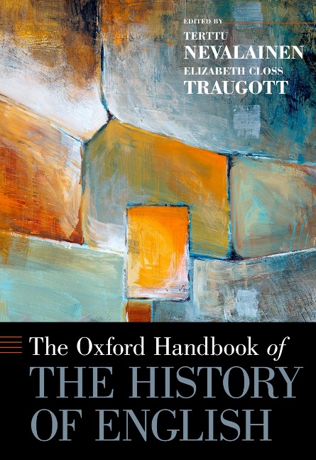 The Oxford Handbook of the History of English - 