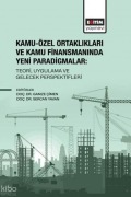 Cover-Bild zum Titel 'Kamu-Özel Ortakliklari ve Kamu Finansmaninda Yeni Paradigmalar' von 'Gamze Cimen, Sercan Yavan'