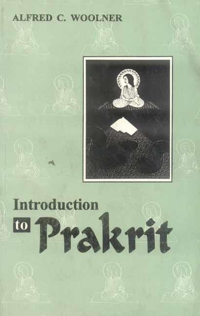 Introduction To Prakrit - Alfred C. Woolner