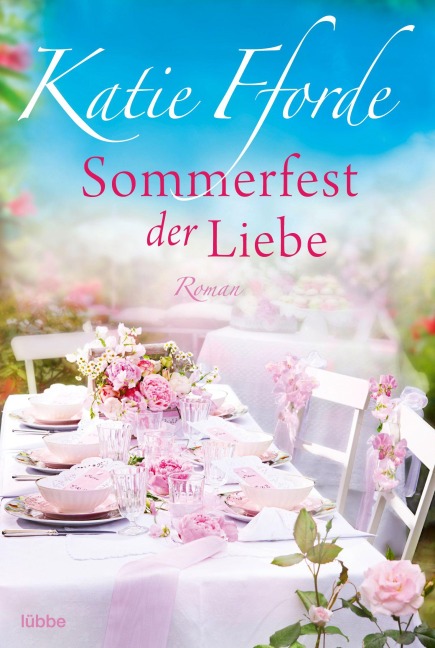 Sommerfest der Liebe - Katie Fforde