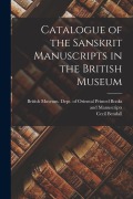 Catalogue of the Sanskrit Manuscripts in the British Museum - Cecil Bendall