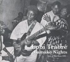 Bamako Nights:Live At Bar Bozo 1995 - Lobi Traore