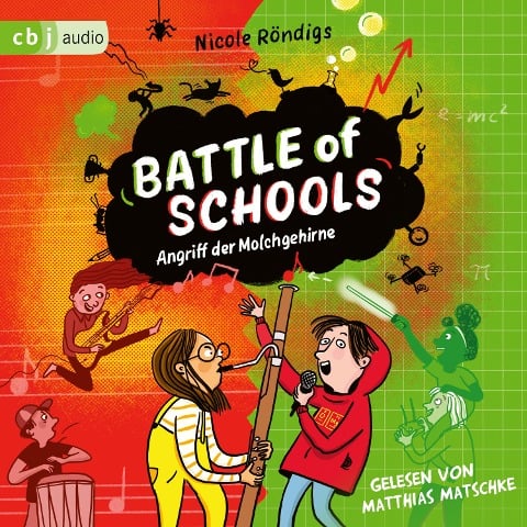 Battle of Schools - Angriff der Molchgehirne - Nicole Röndigs