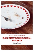 Cover-Bild zum Titel 'Das Zimtschneckenfiasko' von 'Beate Ferchländer'