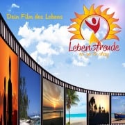 Cover-Bild zum Titel 'Dein Film des Lebens' von 'Lebensfreude to Go and Stay, Martin Ehrensberger, Harald Scharnbeck'