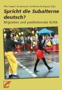 Cover-Bild zum Titel 'Spricht die Subalterne deutsch?' von ''