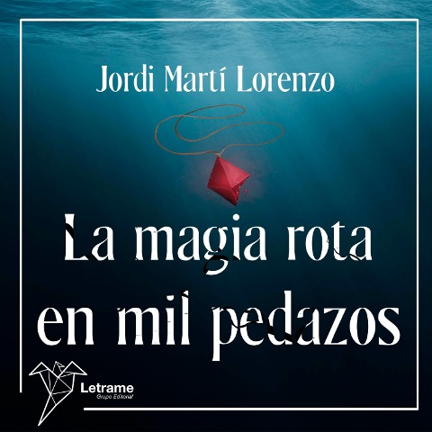 La magia rota en pedazos - Jordi Martí Lorenzo