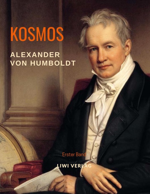 Kosmos. Band 1 - Alexander Von Humboldt