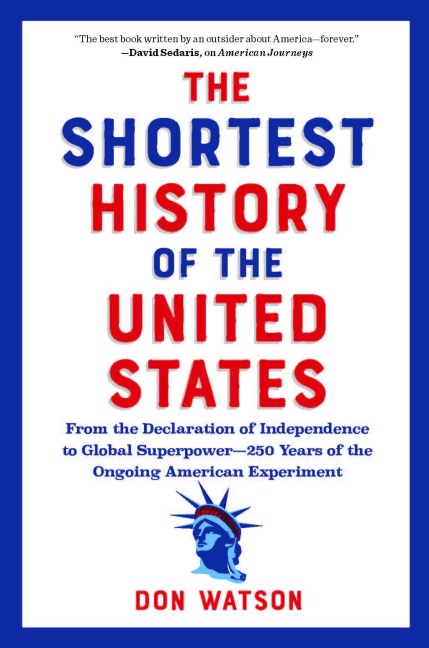 The Shortest History of the United States - Don Watson