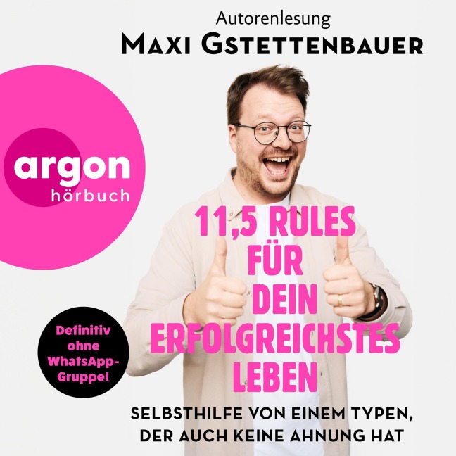 11,5 Rules für dein erfolgreichstes Leben - Maxi Gstettenbauer